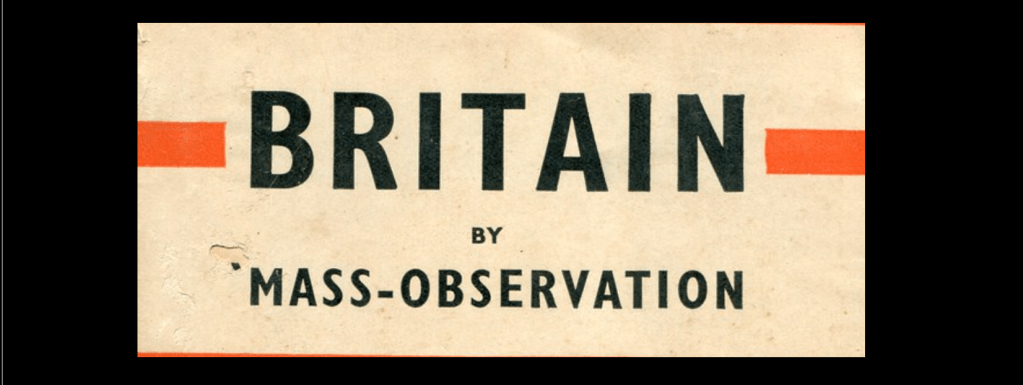 Vernacular material, opinion polling or social survey? Approaching popular testimony in the Mass-Observation archive